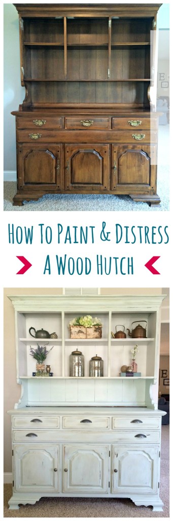How To Paint And Distress A Hutch Sobremesa Stories Blog
