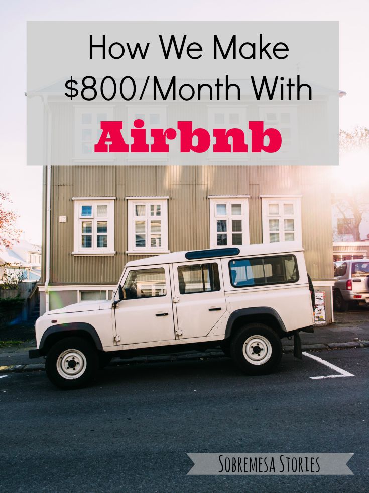 How To Make Money With Airbnb Sobremesa Stories Blog