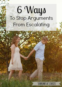 Six Ways To Stop Arguments From Escalating Sobremesa Stories Blog