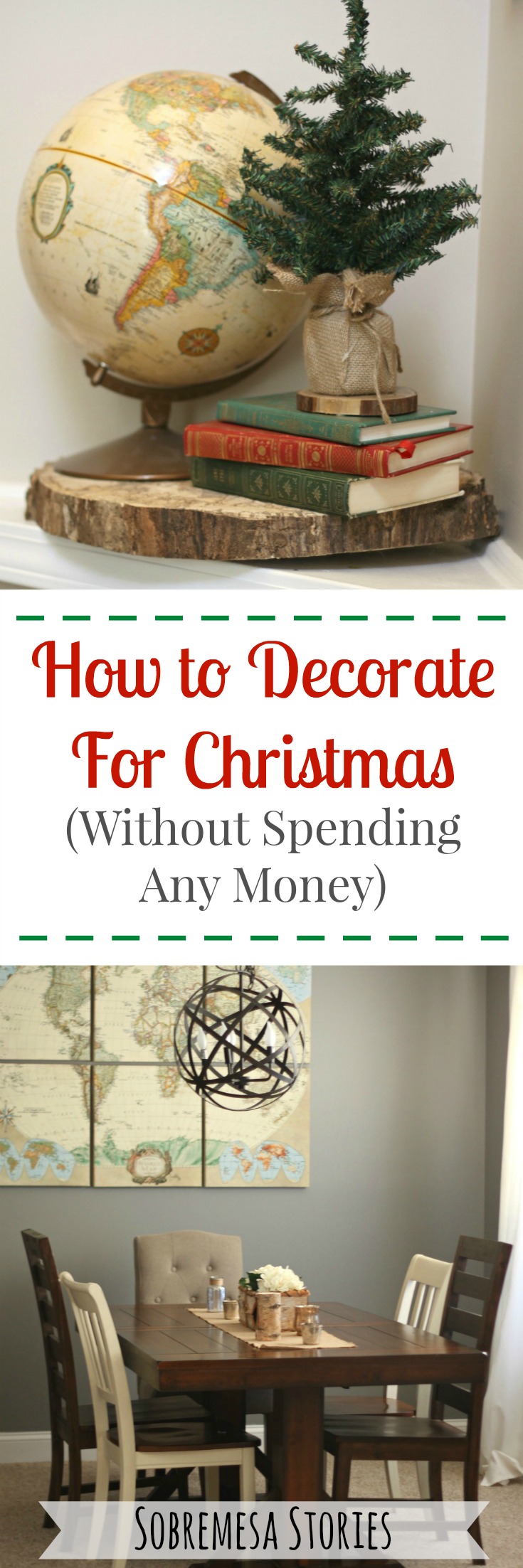 Cheap, easy ways to decorate for Christmas with things you already have around the house! 