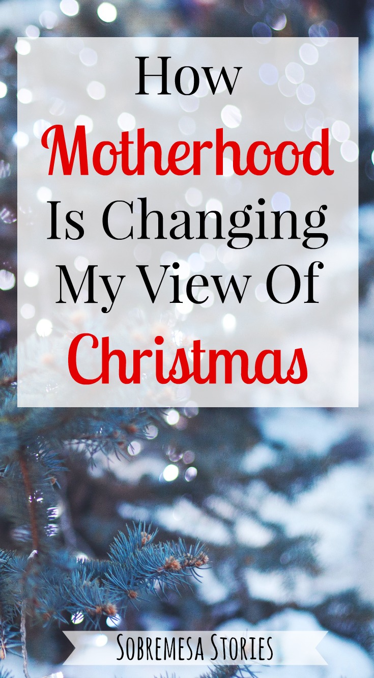 Motherhood is radically changing how I understand the meaning of Christmas. Read this post to find out how! 