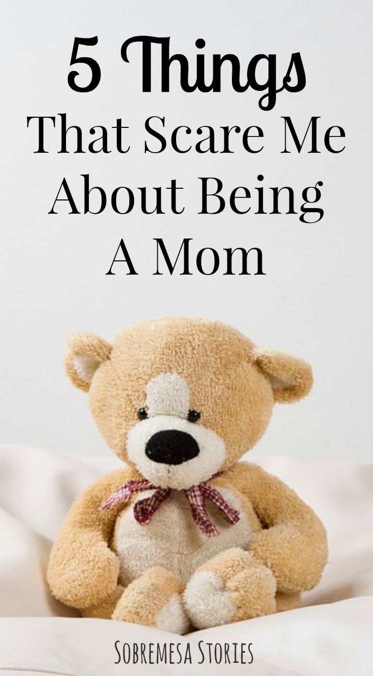 If these parts of having kids and being a mom scare you, you are not alone!